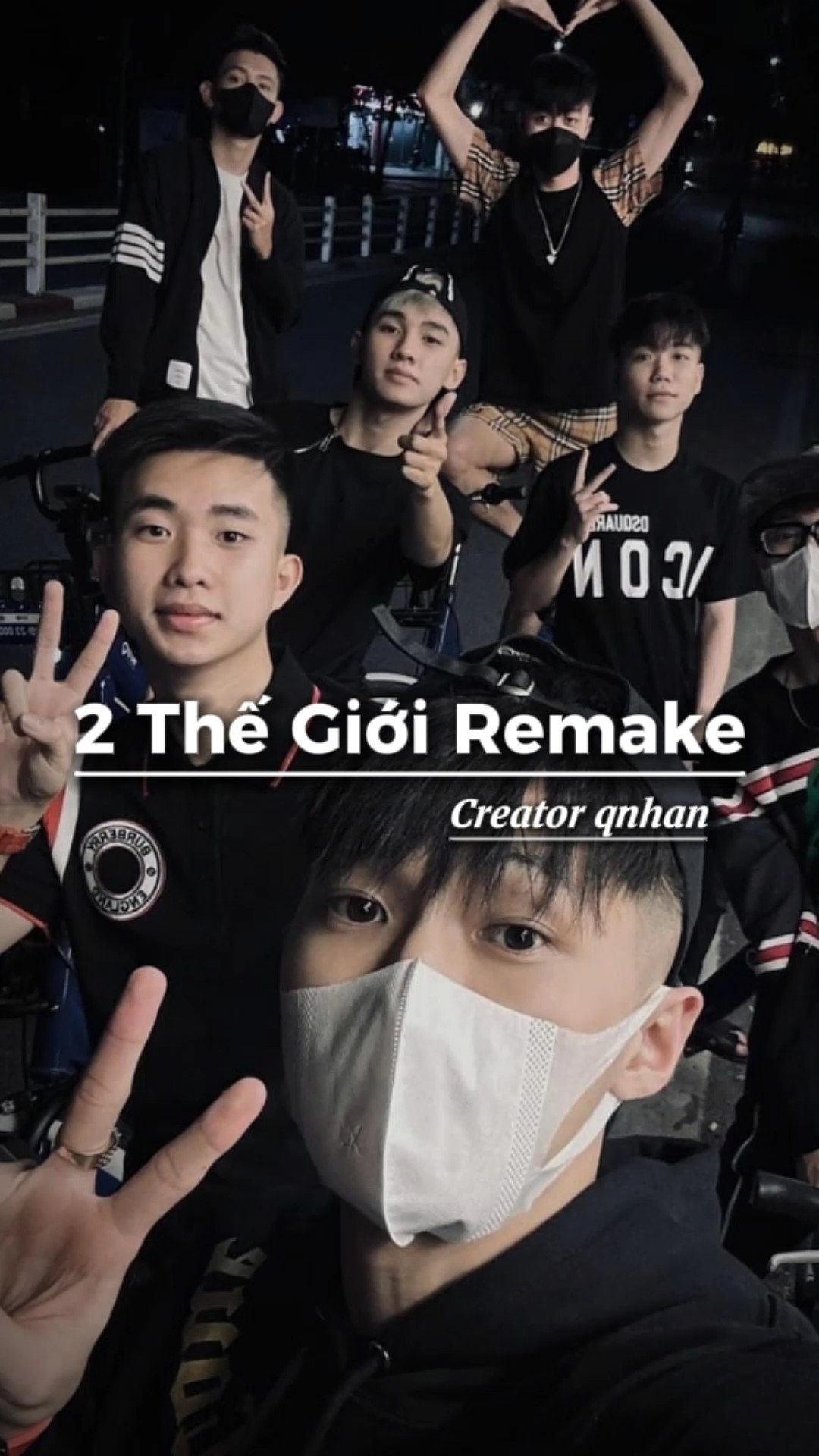 2 Thế Giới Remake