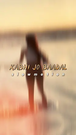 KABHI JO BAADAL