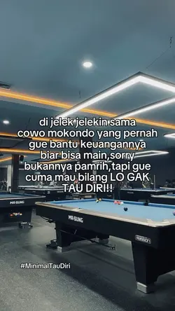 gak tau diri 
