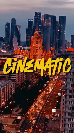 CINEMATIC 