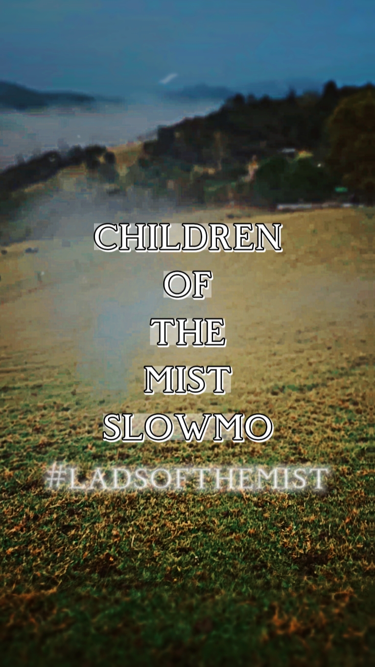 Children of the mist