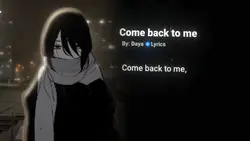 Come back to me 