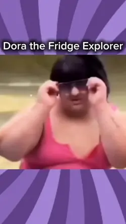 Dora the Fridge 