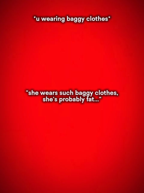 wearsuchbaggyclothes