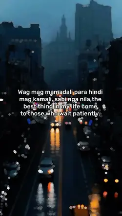 Wag magmadali