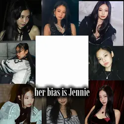 her bias is jennie ~