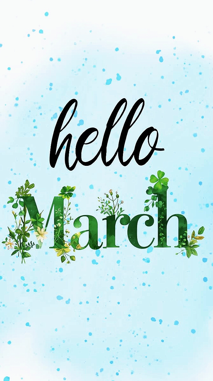 Hello March 2026