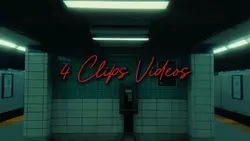 4 Clips Videos