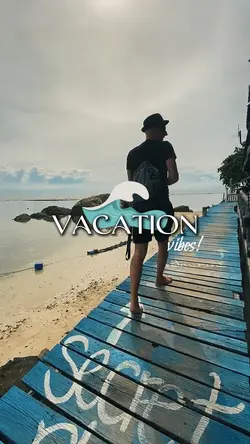vacation vibes
