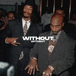 Without me x 2Pac