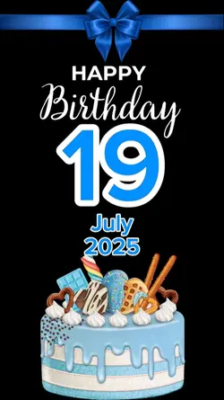birthday 19 July