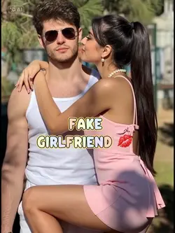 Fake girlfriend 