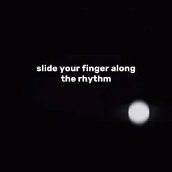 Slide your finger