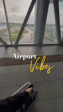 Airport vibes
