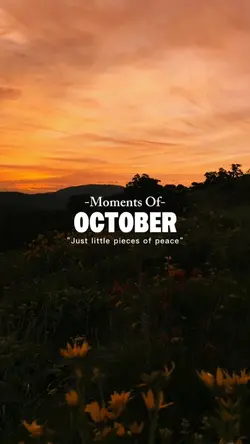Moments Of October