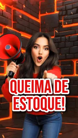 QUEIMA DE ESTOQUE 