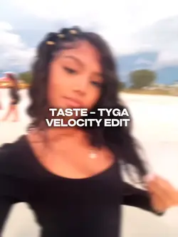 Taste - Tyga 🥷
