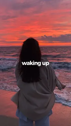 Waking up