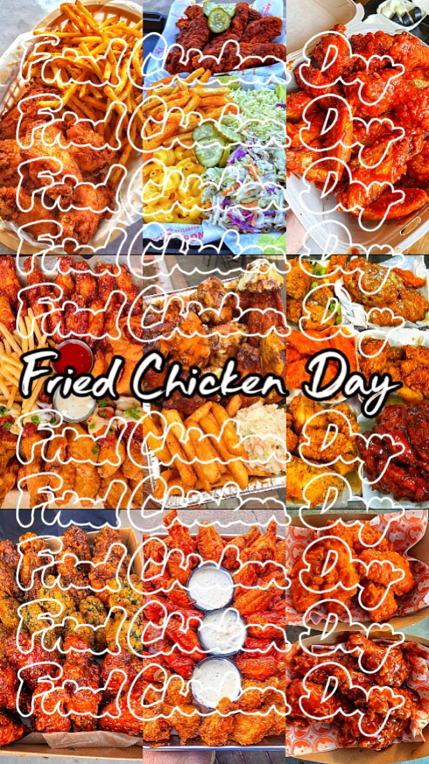 Fried Chicken Day 