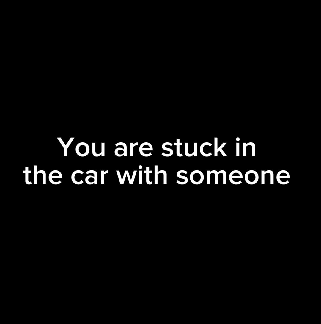 Who r u stuck with 🥴