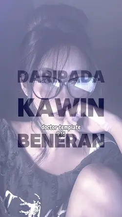 DARIPADA KAWIN BENER