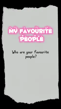 My favourite people 