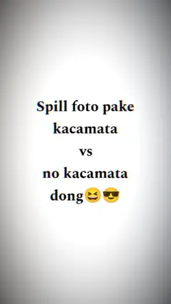 kacamata vs nokacama