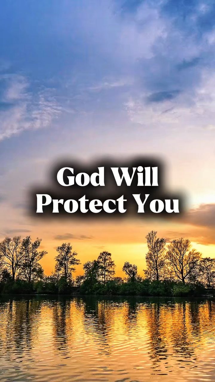 God Will Protect You