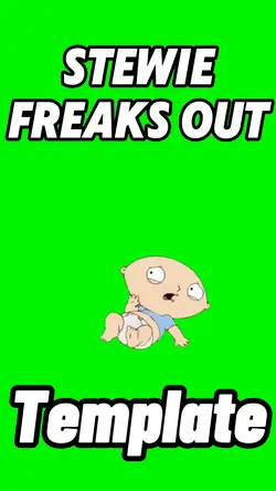 Stewie Freaks Out 