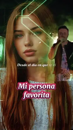 Mi persona favorita 