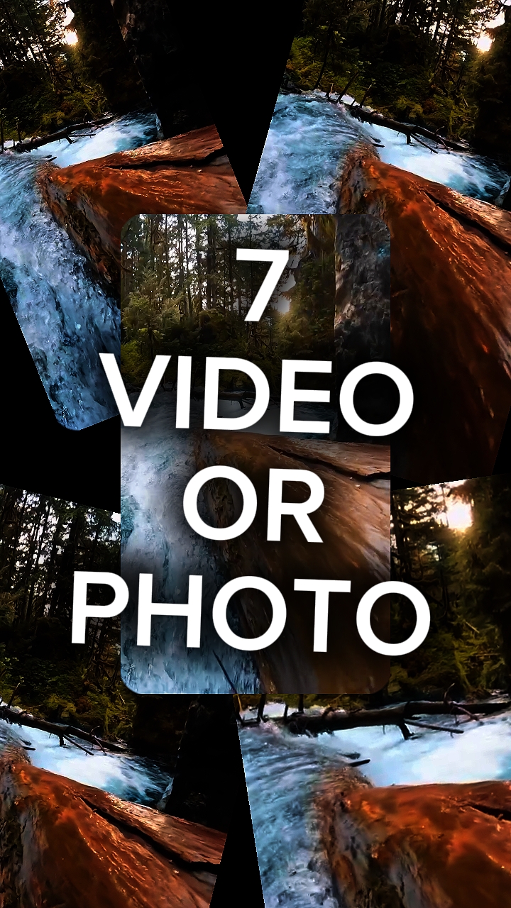 7 video or photo 