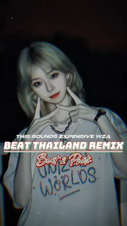 Beat Thailand Remix