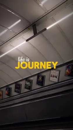 Life is journey 