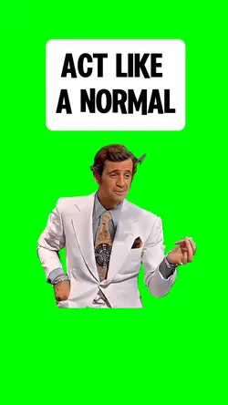 ACT LIKE A NORMA