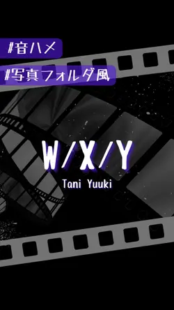 W/X/Y