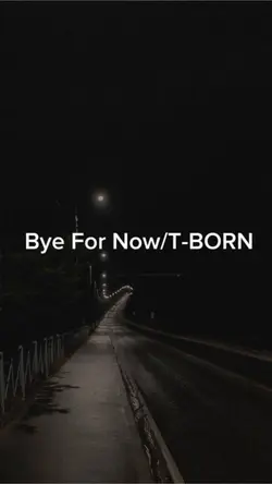 #T-BORN#Bye For Nnw