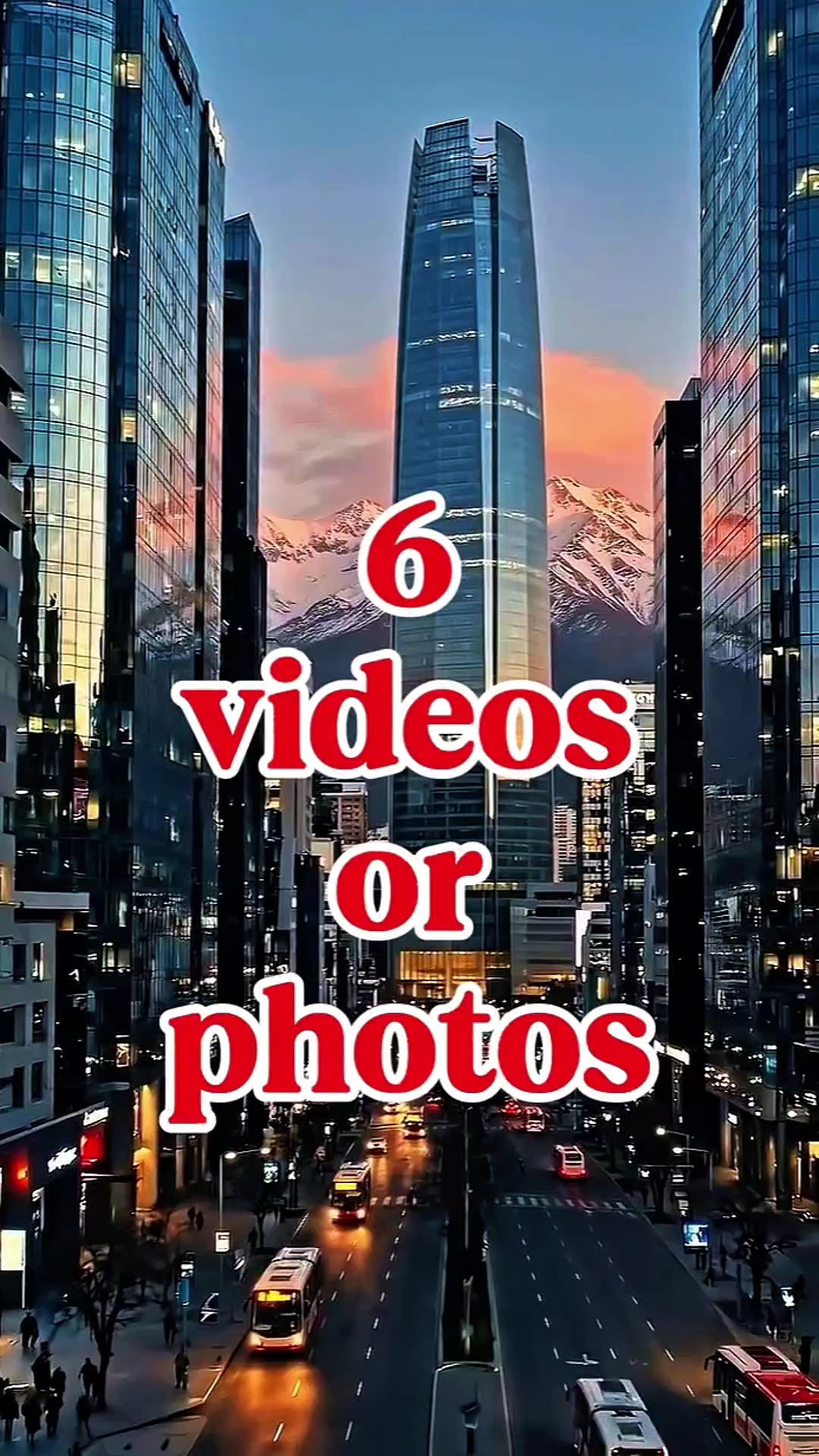 6 VIDEOS OR PHOTOS
