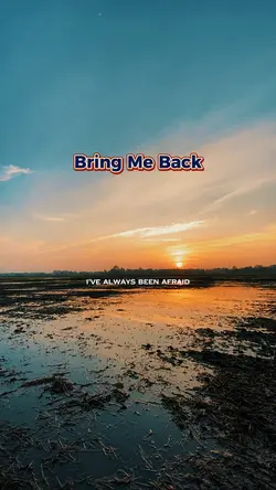 Bring Me Back