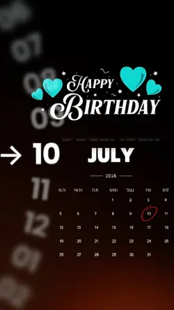 BIRTHDAY 10 JULY