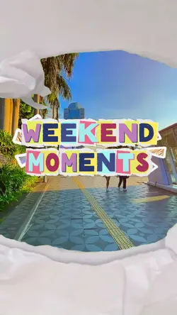weekend moments