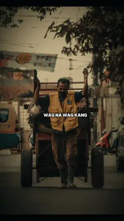Wag kang mapagod