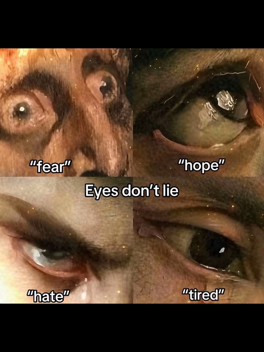 eyes don’t lie