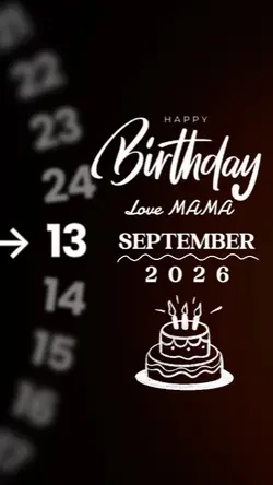 HBD MAMA 13 SEPTEMBE