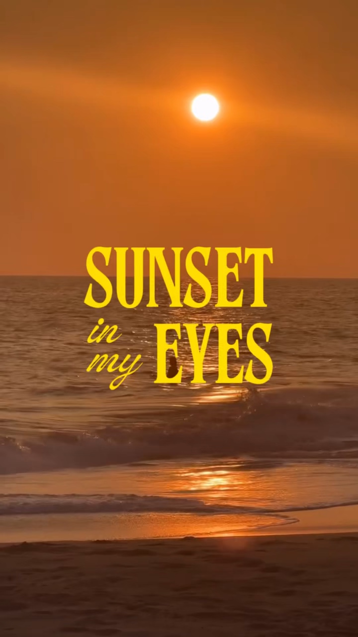 sunset in my eyes
