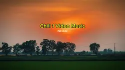 Chill 1 Video Music