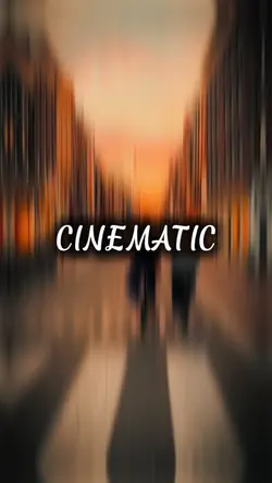 CINEMATIC