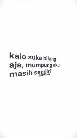kalau suka bilang