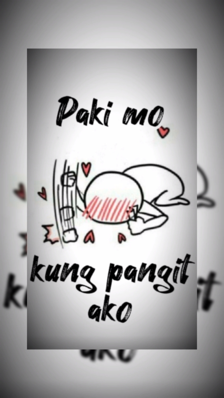 paki mo kung pangit