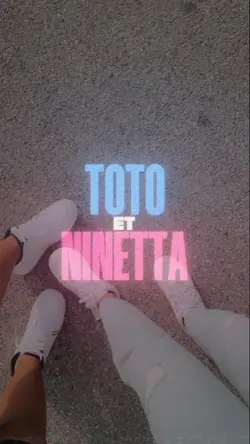 Toto et Ninetta 