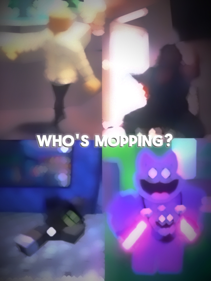 Who's mopping?